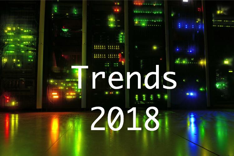 Four infrastructure trends to watch out for in 2018 - CIO&Leader